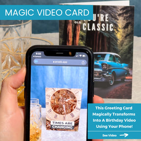 Not Old But Classic | Magic AR Birthday Card